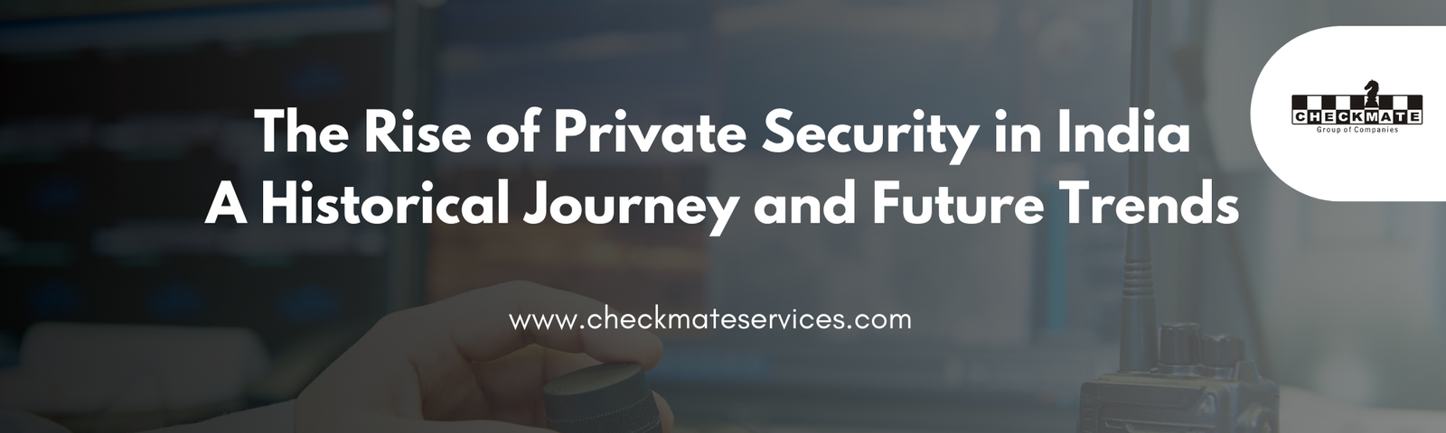 Checkmate Security & Services | Professional Security Solutions